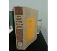 And quiet flows the Don; a novel 1900 [Hardcover]