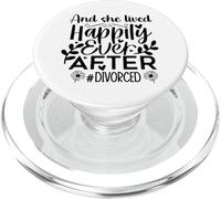 and She Lived Happily Ever After Divorced In My Divorced Era PopSockets PopGrip para MagSafe