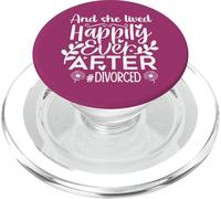 and She Lived Happily Ever After Divorced In My Divorced Era PopSockets PopGrip para MagSafe