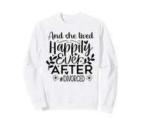 and She Lived Happily Ever After Divorced In My Divorced Era Sudadera