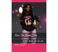 And She Loved Her: Letter From Me To Me