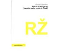 And So On And So On: Tres Dias En Las Redes De Zizek