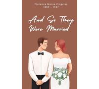 And So They Were Married (illustrated)