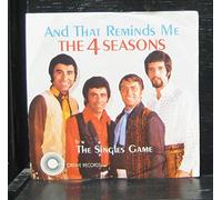 And That Reminds Me (My Heart Reminds Me) / The Singles Game [Vinyl Single 7'']