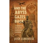 And the Abyss Gazes Back: A History of the Victor-Vanquished Synthesis