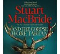 And the Corpse Wore Tartan