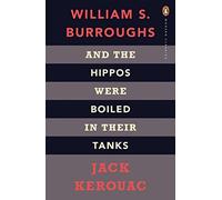 And the Hippos Were Boiled in Their Tanks – Penguin Modern Classics – Penguin Books