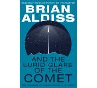 And The Lurid Glare Of The Comet (ebook)