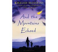 And the Mountains Echoed (Bloomsbury Publishing)