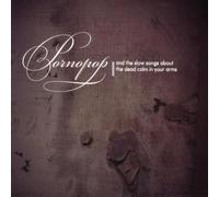 And the Slow Songs About the Dead Calm in Your Arms