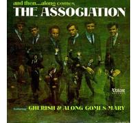 And Then... Along Comes The Association