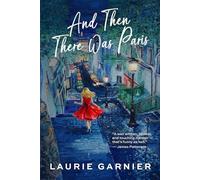 And Then There Was Paris