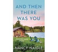 And Then There Was You: Chestnut Ridge (Chestnut Ridge, 1)