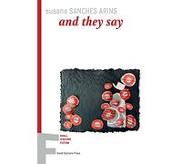 and they say (25) (Small Stations Fiction)