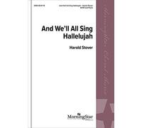 And We'll All Sing Aleluyah