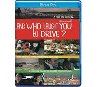 And Who Taught You To Drive [Blu-ray]