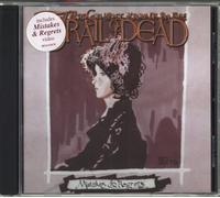 And You Will Know Us By The... - Mistakes & Regrets