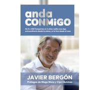 anda CONMiGO. De 0 a 100 franquicias en 4 años: nadie crea algo extraordinario desde la calma, yo lo hice desde el caos | Javier Bergón