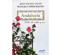 Andalucía. Notas de andar y ver (CAUDAL)