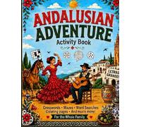 Andalusian Adventure Puzzle Book: A Souvenir for Everyone Who Loves Southern Spain