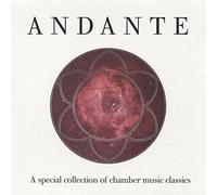 ANDANTE: A special collection of chamber music classics