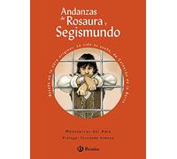 Andanzas de Rosaura y Segismundo (Castellano - A PARTIR DE 10 AÑOS - ANDANZAS)
