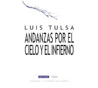 Andanzas por el cielo y el infierno (RAYO AZUL POESIA)