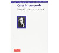 Andanzas por la nueva China: 46 (Colección Obra Fundamental)