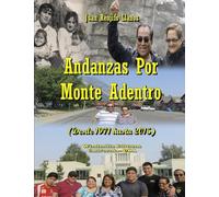 Andanzas Por Monte Adentro