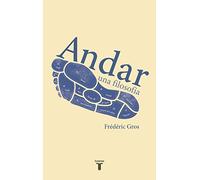 Andar, una filosofía (Pensamiento)