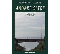 Andare oltre: Poesie