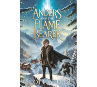 Anders and the Flame Bearer