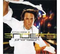 Anders Johansson - If It's All I Ever Do