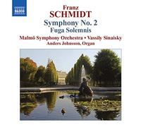Anders Johnsson - Franz Schmidt : Symphonie n° 2 - Fuga Solemnis