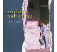 Anders Osborne - Break the Chain