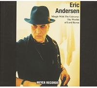 Andersen,Eric - Mingle With the Universe-the Worlds of Lord Byro