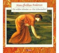 Andersen,Hans Christian - Die Wilden Schwäne/der Schwe [Import]