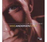 Andersen, Mike - My Love for the Blues