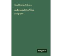Andersen's Fairy Tales: in large print