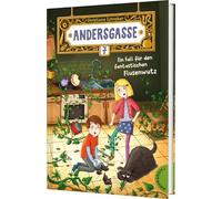 Andersgasse 7 1: Ein Fall für den fantastischen Flusenwutz: Magischer Kinderkrimi mit Hexen, unsichtbaren Wesen und geheimnisvollen Abenteuern