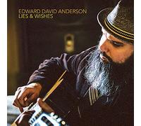 Edward David Anderson – Lies & Wishes – Sony Music