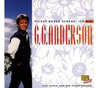 Anderson,G.G - Weisse Rosen Schenk' Ich Dir
