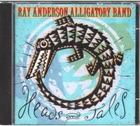 Anderson, Ray Alligatory Band - Heads And Tales