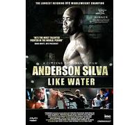Anderson Silva - Like Water - Award Winning Film Documentary Of The Middleweight UFC Champion [DVD] [Reino Unido]