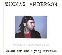 Anderson, Thomas - Blues for Flying Dutchman