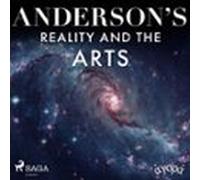 Andersons Reality And The Arts (audiolibro)