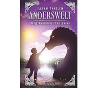 Anderswelt: Das Vermächtnis von Elunara