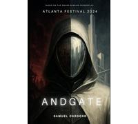 Andgate: The Most Hated Man in the World