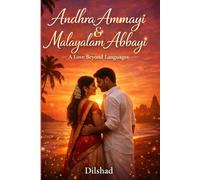 Andhra Ammayi Malayalam Abbayi: A Love Beyond Languages