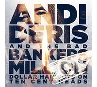 Andi Deris & Bad Bankers – Million Dollar Haircuts On Ten Cent Heads – CD (Importación USA)